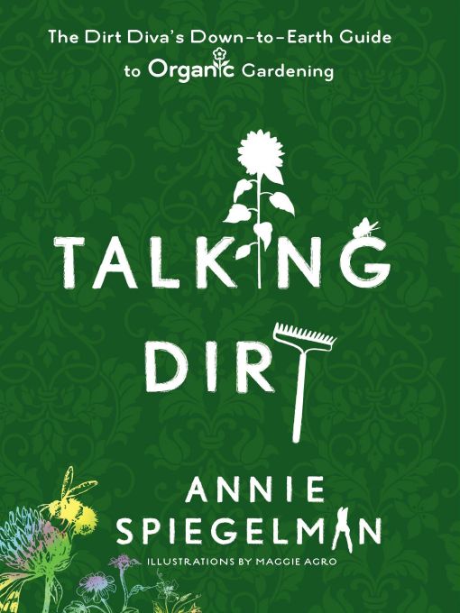 Title details for Talking Dirt by Annie Spiegelman - Available